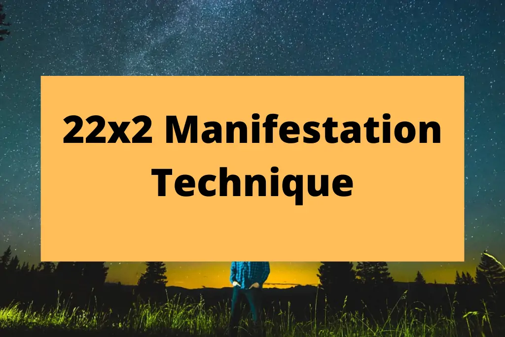 22x2-Manifestationstechnik