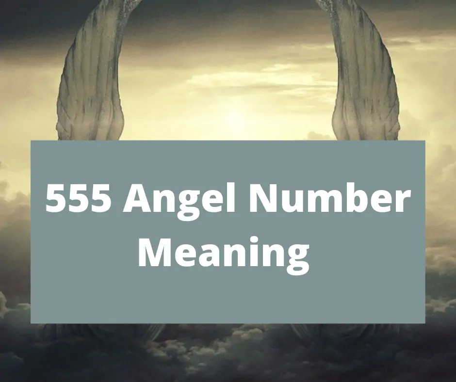 Signification du numéro d'ange 555 